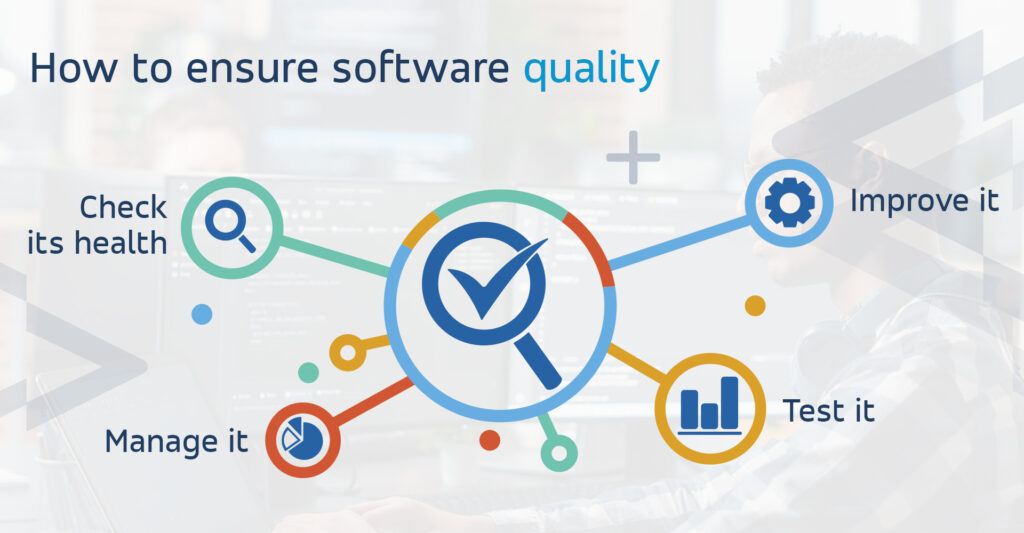 software quality how to ensure software quality